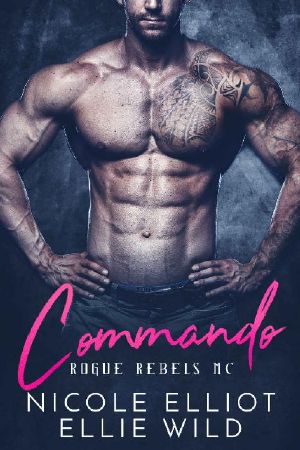 [Rogue Rebels MC 01] • Commando